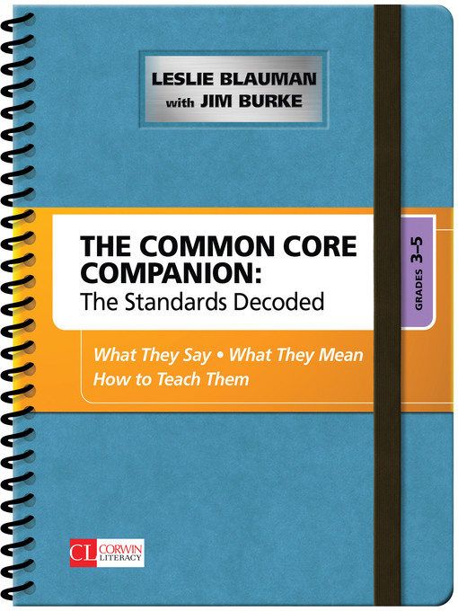Title details for The Common Core Companion by Leslie Blauman - Available